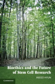 Paperback Bioethics and the Future of Stem Cell Research Book