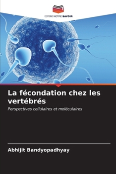 Paperback La fécondation chez les vertébrés [French] Book