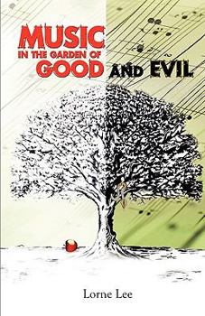 Paperback Music in the Garden of Good and Evil Book