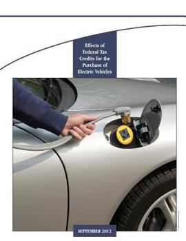 Paperback Effects of Federal Tax Credits for the Purchase of Electric Vehicles Book