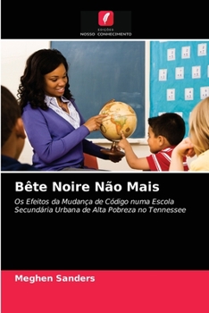 Paperback Bête Noire Não Mais [Portuguese] Book