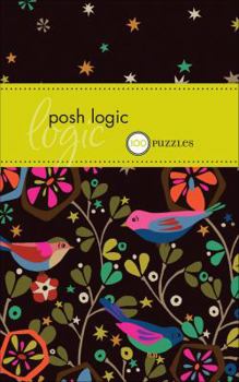 Paperback Posh Logic: 100 Puzzles Book