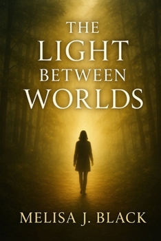Paperback The Light Between Worlds Book