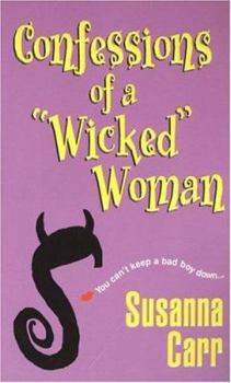 Confessions of a Wicked Woman - Book  of the Wicked Women