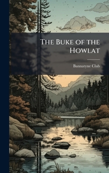 The Buke of the Howlat
