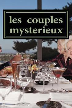 Paperback les couples mysterieux: la demeure de Fedex et Rebecca [French] Book