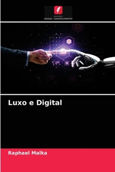 Paperback Luxo e Digital [Portuguese] Book