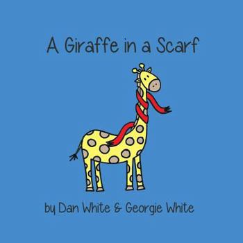 Paperback Giraffe in a Scarf Book