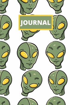 Aliens Journal: Lined Journal For Boys, Girls, Women, and Men
