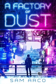 Paperback A Factory Of Dust Book