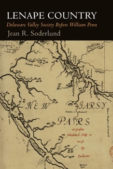 Paperback Lenape Country: Delaware Valley Society Before William Penn Book