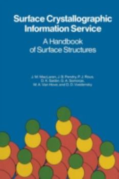 Paperback Surface Crystallographic Information Service: A Handbook of Surface Structures Book