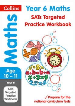 Paperback Collins Ks2 Sats Revision and Practice - New 2014 Curriculum - Year 6 Maths Targeted Practice Workbook Book