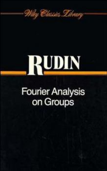 Paperback Fourier Analysis on Groups Book