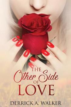 Paperback The Other Side of Love: Learning to Live Book