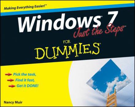 Paperback Windows 7 Just the Steps for Dummies Book
