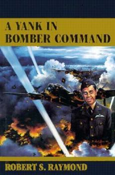 Hardcover A Yank in Bomber Command Book