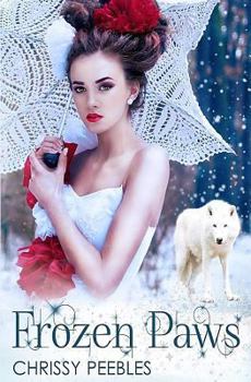 Frozen Paws - Book #1 of the Crush Saga: The Ice Pack - Julie's story