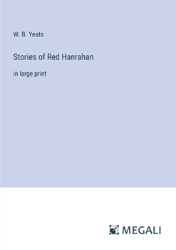 Paperback Stories of Red Hanrahan: in large print Book