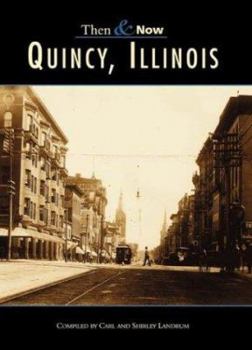 Quincy, Illinois - Book  of the  and Now