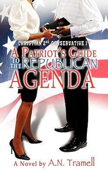 Paperback Christian 2nd Conservative 1st: A Patriot's Guide to the Republican Agenda Book