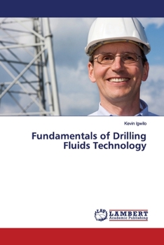 Paperback Fundamentals of Drilling Fluids Technology Book