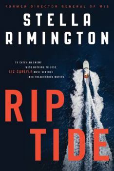 Rip Tide - Book #6 of the Liz Carlyle