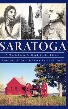 Hardcover Saratoga: America's Battlefield Book