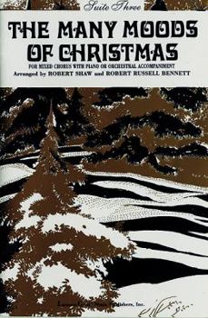 The Many Moods of Christmas: Suite 4, Satb (English Language Edition)