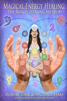 Paperback Magical Energy Healing: The Ruach Healing Method Book