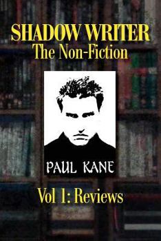 Shadow Writer - The Non-Fiction Vol. 1: Reviews