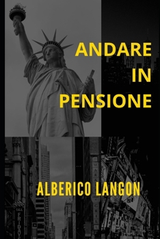 Paperback Andare in Pensione [Italian] Book