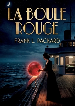 La Boule rouge: Mystères et tensions à bord d'un yacht en mer tropicale