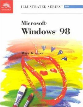 Paperback Microsoft Windows 98 (Illustrated Series) Book