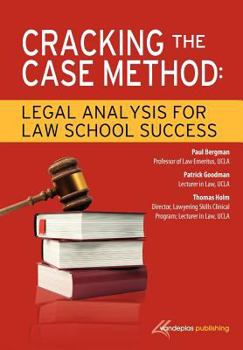 Paperback Cracking the Case Method: Legal Analysis for Law School Success Book