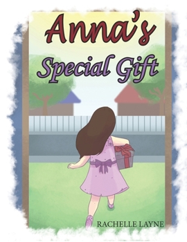 Anna's Special Gift