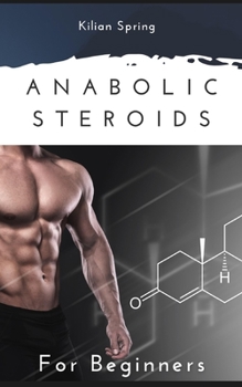 Paperback Anabolic Steroids for Beginners Book