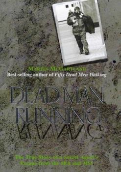 Hardcover Dead Man Running: The True Story of a Secret Agent's Escape from the IRA and Mi5 Book