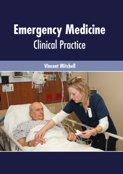 Hardcover Emergency Medicine: Clinical Practice Book