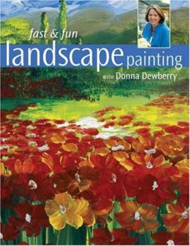 Paperback Fast & Fun Landscape Painting with Donna Dewberry Book