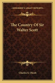 Paperback The Country Of Sir Walter Scott Book