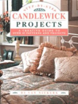 Hardcover Step-By-Step Candlewick Projects: A Creative Guide to Over 45 Patterns and Projects Book