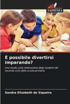 Paperback È possibile divertirsi imparando? [Italian] Book