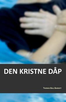 Paperback Den kristne dåp [Norwegian] Book