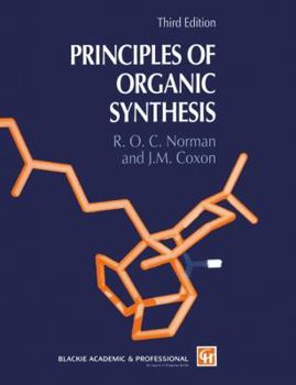 Paperback Principles of Organic Synthesis Book