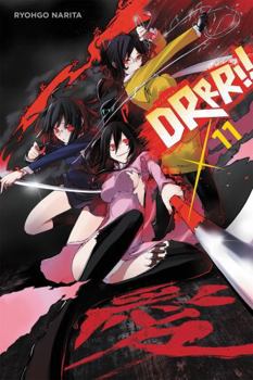 Durarara!!, Vol. 11 (light novel) (Durarara!!