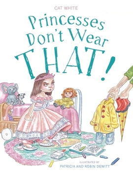 Paperback Princesses Don't Wear THAT! Book