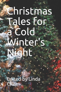 Paperback Christmas Tales for a Cold Winter's Night Book