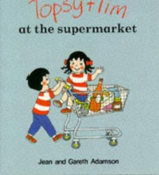 Paperback Topsy and Tim at the Supermarket (Topsy & Tim) Book