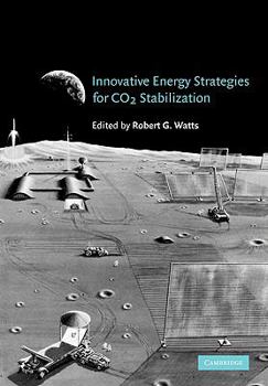 Paperback Innovative Energy Strategies for CO2 Stabilization Book